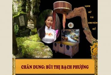 CHÂN DUNG: BÙI THỊ BẠCH PHƯỢNG
