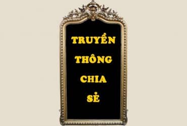 TRUYỀN THÔNG CHIA SẺ