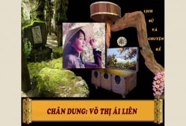 CHÂN DUNG: VÕ THỊ ÁI LIÊN
