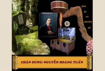 CHÂN DUNG: NGUYỄN HOÀNG TUẤN